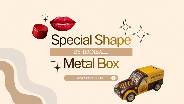Special Shape Metal Box ไม่ใช่แค่กล่อง…แต่คือ “ตัวตนของแบรนด์” ✨